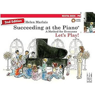 Succeeding at the Piano Recital Book - Preparatory