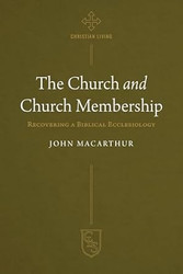 The Church and Church Membership