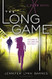 The Long Game: A Fixer Novel