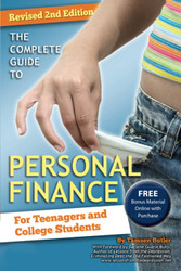 The Complete Guide to Personal Finance for Teenagers and