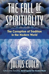 The Fall of Spirituality