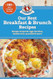 Our Best Breakfast & Brunch Recipes Our Best Breakfast & Brunch Recipes