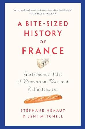 A Bite-Sized History of France