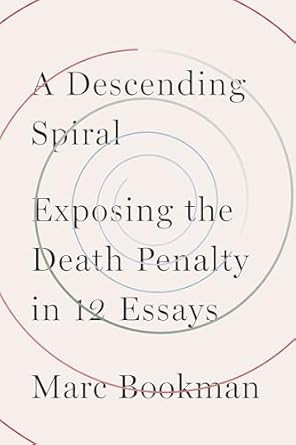 A Descending Spiral A Descending Spiral