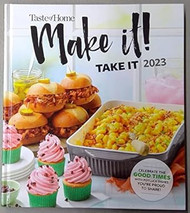 Taste of Home - Make It! Take It 2023