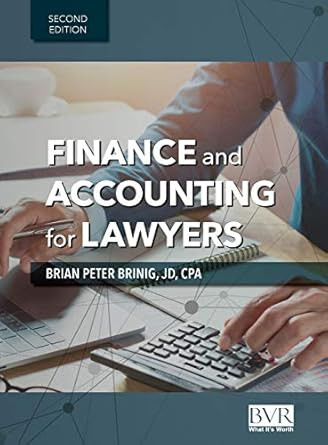 Finance and Accounting for Lawyers 2nd Edition