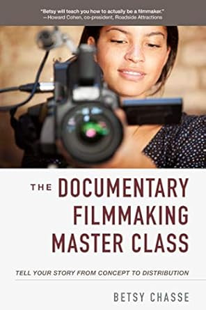 Documentary Filmmaking Master Class