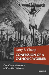 Confession of a Catholic Worker