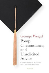 Pomp Circumstance and Unsolicited Advice