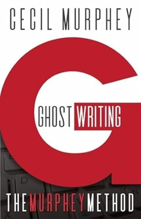 Ghostwriting: The Murphey Method