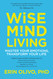 Wise Mind Living