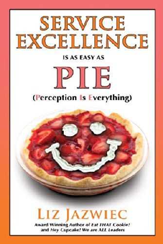 Service Excellence is as Easy as PIE
