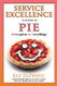 Service Excellence is as Easy as PIE