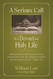 A Serious Call to a Devout and Holy Life