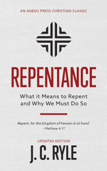 Repentance [Annotated Updated]