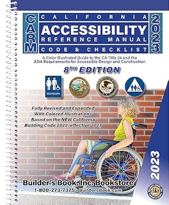 2023 CARM California Accessibility Reference Manual with