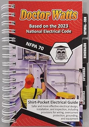 Dr. Watts Pocket Electrical Guide Based on the NEC 2023