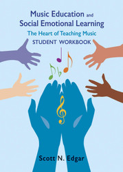 Music Education and Social Emotional Learning Student Workbook