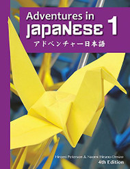 Adventures in Japanese 4th Edition Volume 1 Textbook