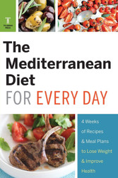 The Mediterranean Diet for Every Day