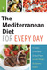 The Mediterranean Diet for Every Day