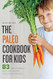 The Paleo Cookbook for Kids