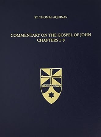 Commentary on the Gospel of John 1-8