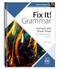 Fix It! Grammar