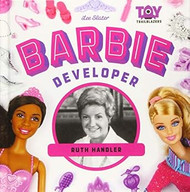 Barbie Developer: Ruth Handler: Ruth Handler