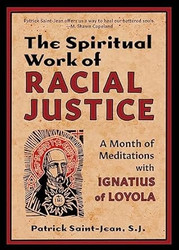 The Spiritual Work of Racial Justice