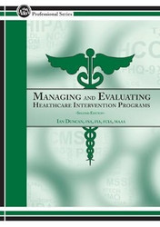 Managing and Evaluating Healthcare Intervention Programs 2nd