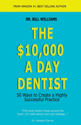 The $10000 a Day Dentist