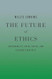 The Future of Ethics