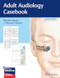 Adult Audiology Casebook