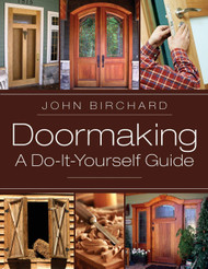 Doormaking: A Do-It-Yourself Guide