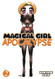 Magical Girl Apocalypse Vol. 2