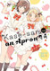 Kase-san and an Apron