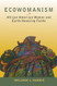 Ecowomanism: African American Women and Earth-Honoring Faiths