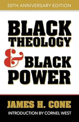 Black Theology and Black Power