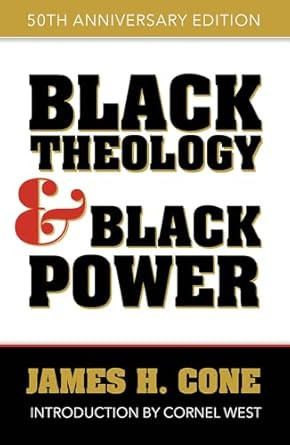 Black Theology and Black Power