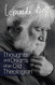 Thoughts and Dreams of an Old Theologian