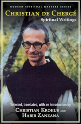 Christian de Cherge: Spiritual Writings