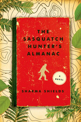 The Sasquatch Hunter's Almanac