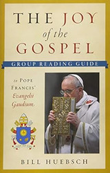 The Joy of the Gospel