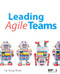 Leading Agile Teams