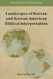 Landscapes of Korean and Korean American Biblical