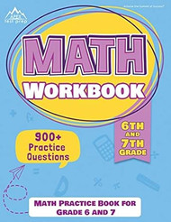 6th and 7th Grade Math Workbook