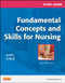 Study Guide For Fundamental Concepts And Skills For Nursing