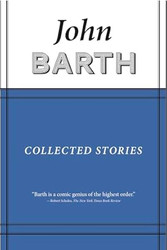 Collected Stories: John Barth