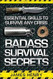 Badass Survival Secrets